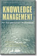 Knowledge Management for the Information Professional (Asis Monograph Series) Business, Finance & Career