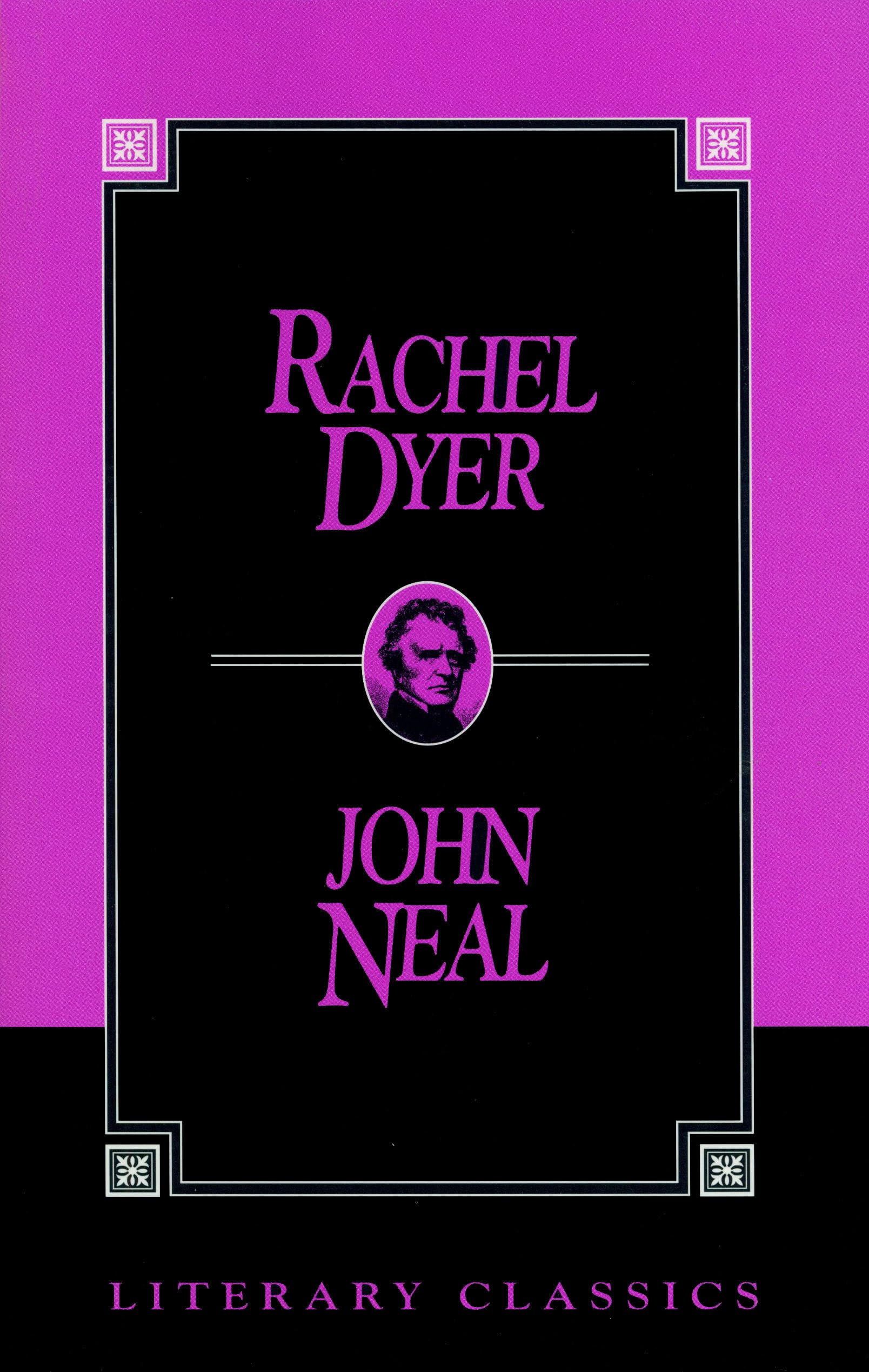 Rachel Dyer (Literary Classics) Drama