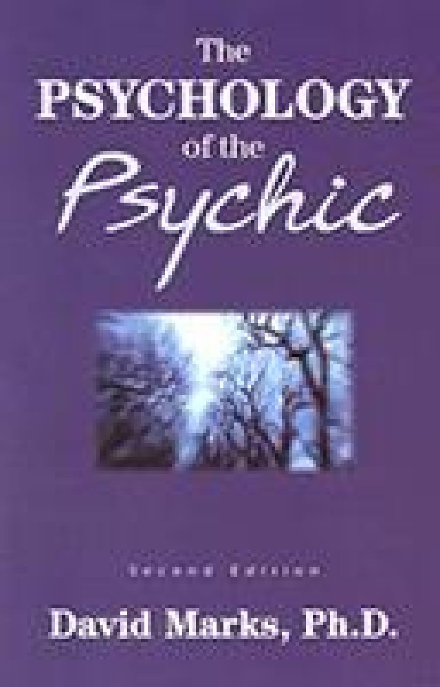 The Psychology of the Psychic book