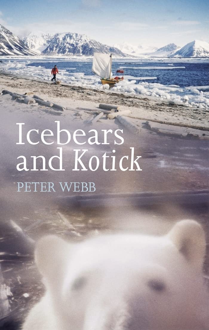 Ice Bears and Kotick: Rowing on Top of the World book