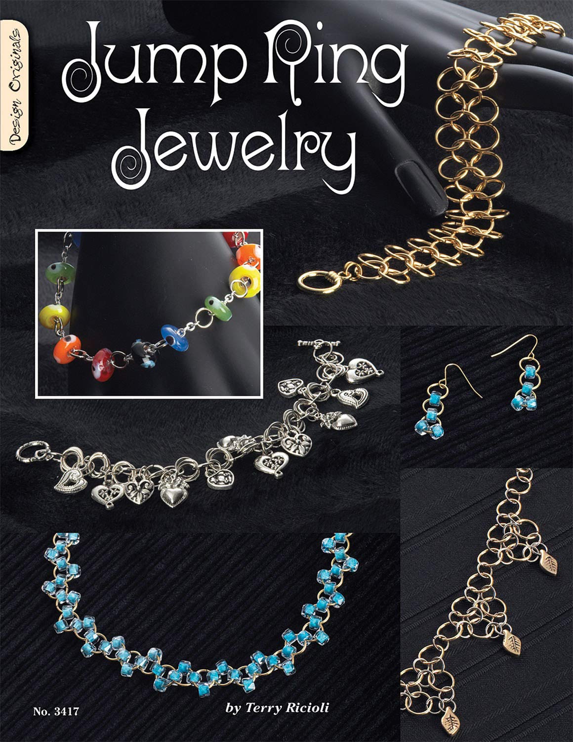 Jump Ring Jewelry: The Beginner's Guide to Chain Maille Hobbies & Crafts