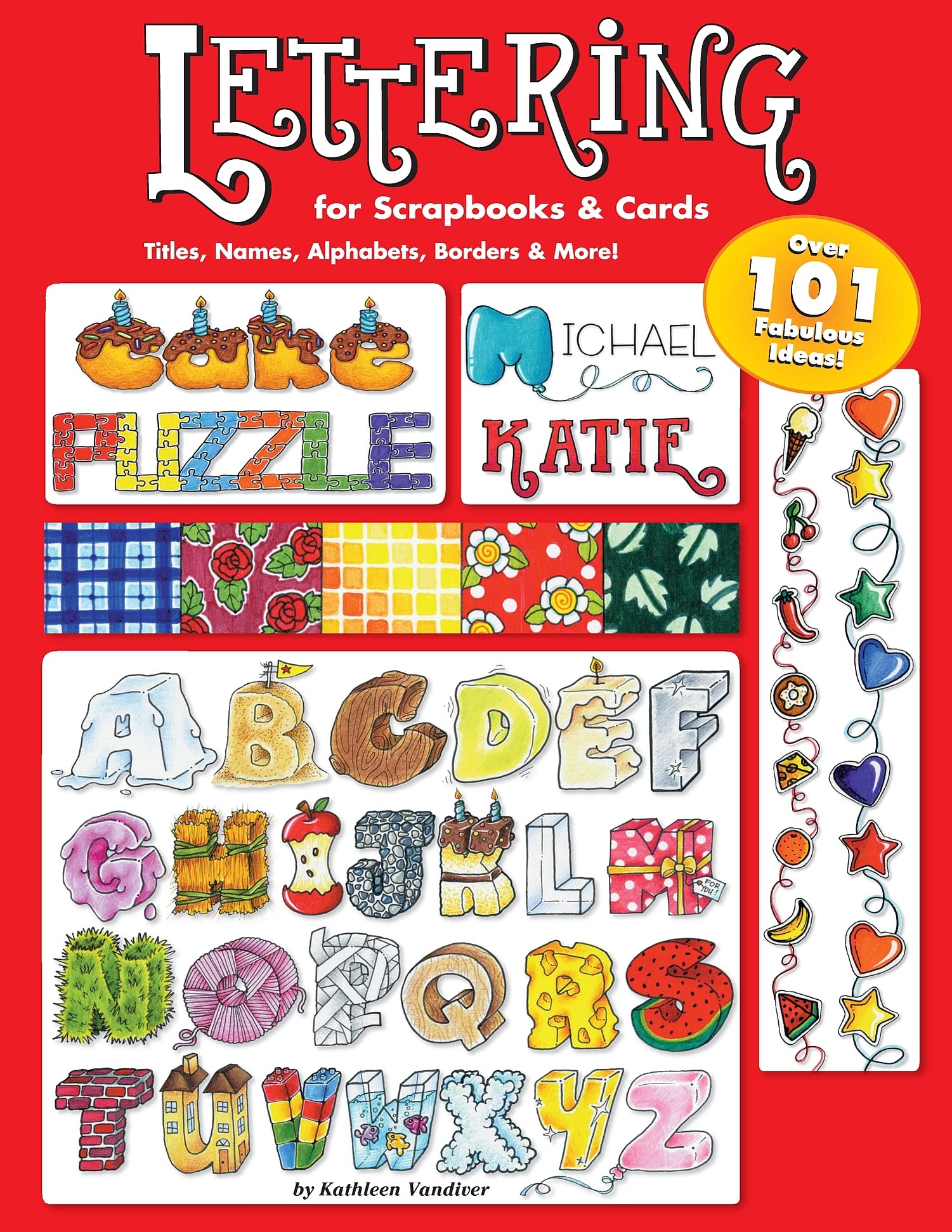Lettering for Scrapbooks & Cards: Titles, Names, Alphabets, Borders & More! (Design Originals Can Do Crafts) Hobbies & Crafts