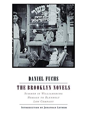 Brooklyn Novels: Summer in Williamsburg, Homage to Blenholt, Low Company Contemporary literature