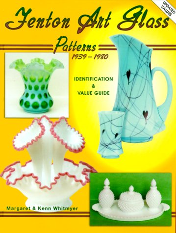 Fenton Art Glass Patterns, 1939-80: Identification and Value Guide book