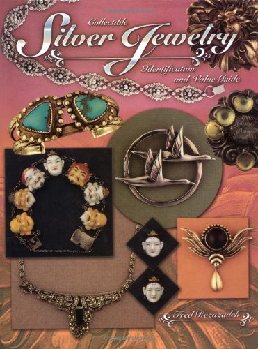 Collectible Silver Jewelry: Identification and Value Guide: ID and Value Guide Hobbies & Crafts