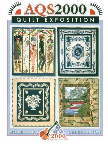 Aqs 2000 Quilt Exposition: Opryland Hotel, Nashville, Tennessee book