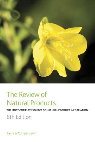 Review of Natural Products: The Most Complete Source of Natural Product Information (Facts & Comparisons) Medicine