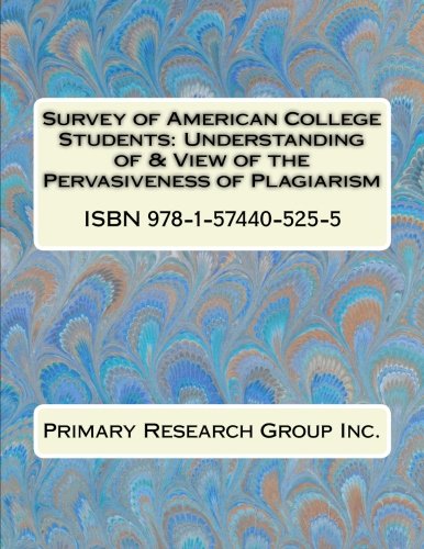 Survey of American College Students: Understanding of & View of the Pervasiveness of Plagiarism Social Sciences
