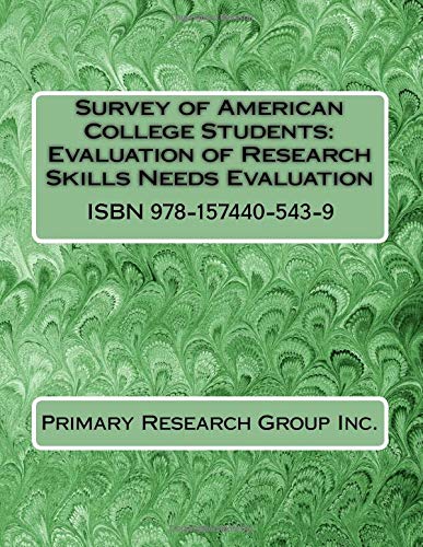 Survey of American College Students: Evaluation of Research Skills Needs Evaluation Social Sciences