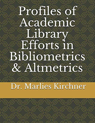 Profiles of Academic Library Efforts in Bibliometrics & Altmetrics Social Sciences