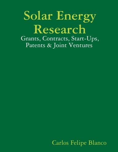 Solar Energy Research: Grants, Contacts, Start-Ups, Patents & Joint Ventures Mathematics