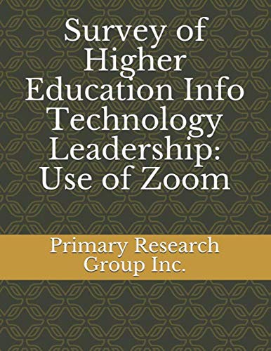 Survey of Higher Education Info Technology Leadership: Use of Zoom Study Guides