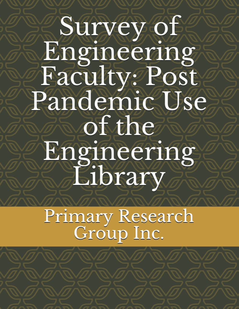 Survey of Engineering Faculty: Post Pandemic Use of the Engineering Library Social Sciences