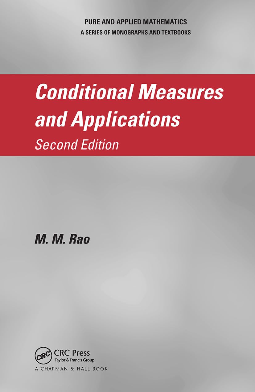 Conditional Measures and Applications Mathematics