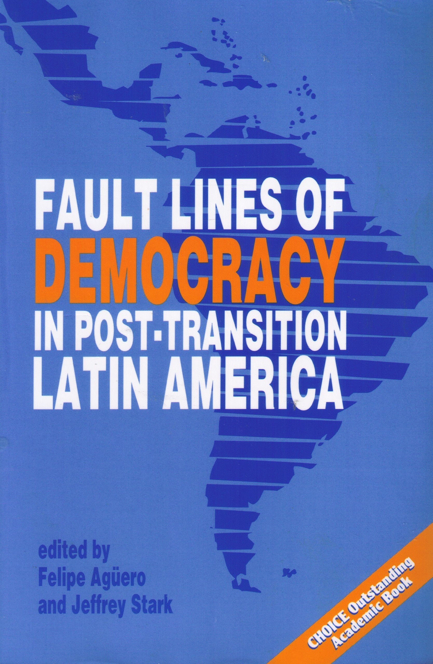 Fault Lines of Democracy in Post-Transition Latin America book