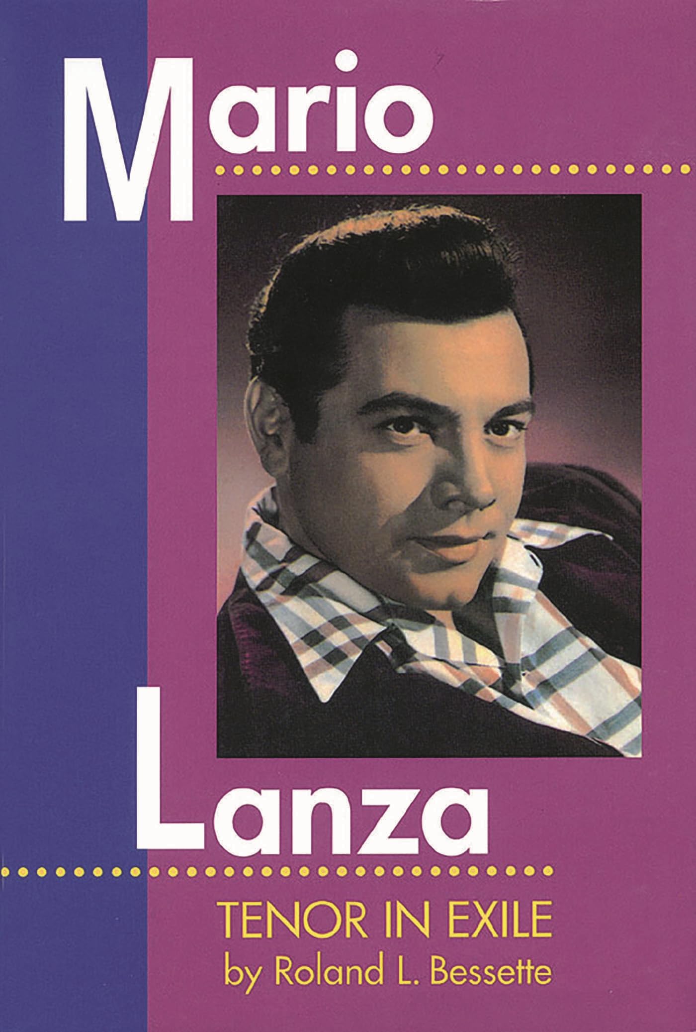 Mario Lanza: Tenor in Exile book