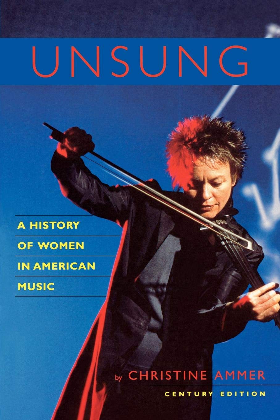 Unsung: A History of Women in American Music Books