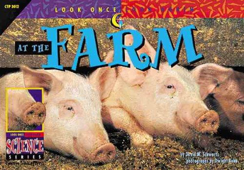 At the Farm (Look Once, Look Again Science Series) Business & Technology