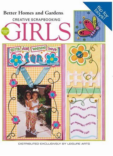 Creative Scrapbooking Designs: A Flipbook for Girls and Boys (Leisure Arts #3628) Books