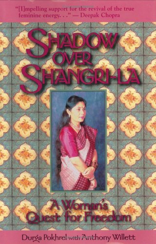 Shadow over Shangri-LA: A Woman's Quest for Freedom book