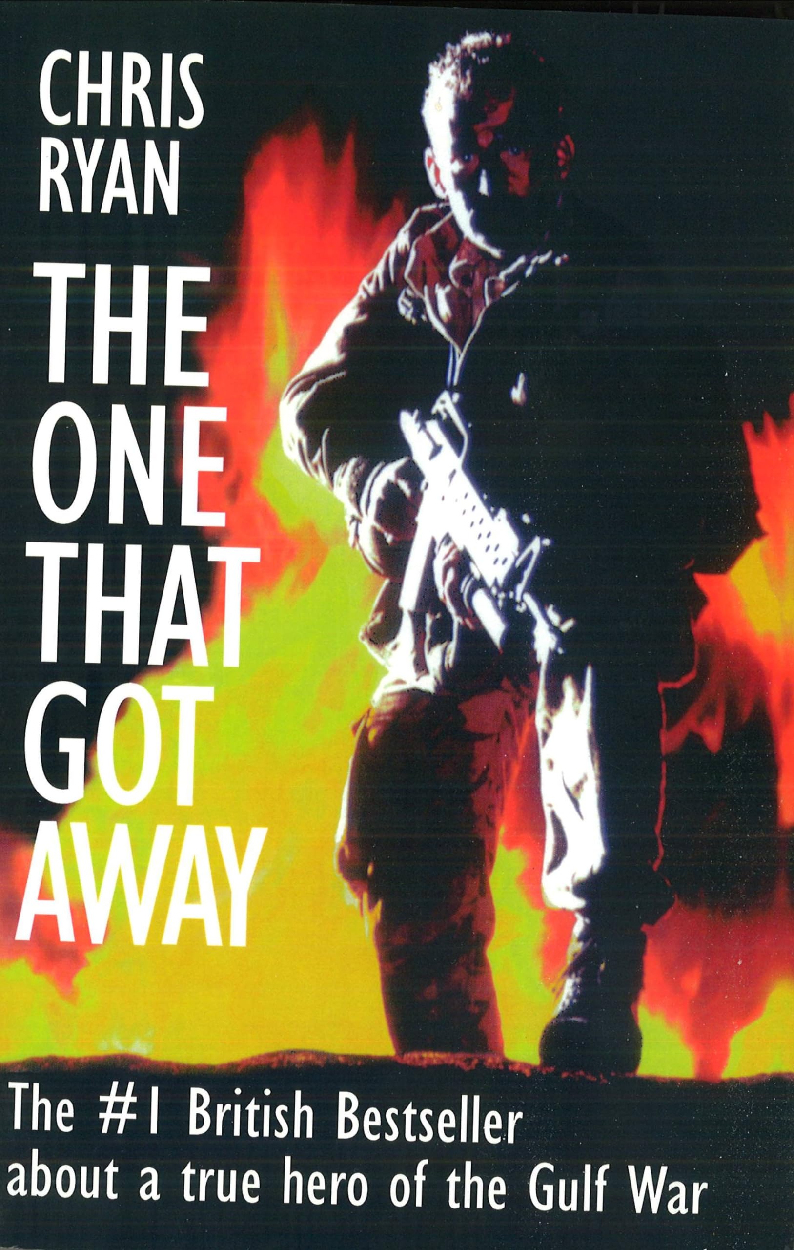 The One That Got Away: My SAS Mission Behind Enemy Lines Memories