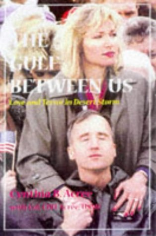 The Gulf Between Us: Love and Terror in Desert Storm Memories