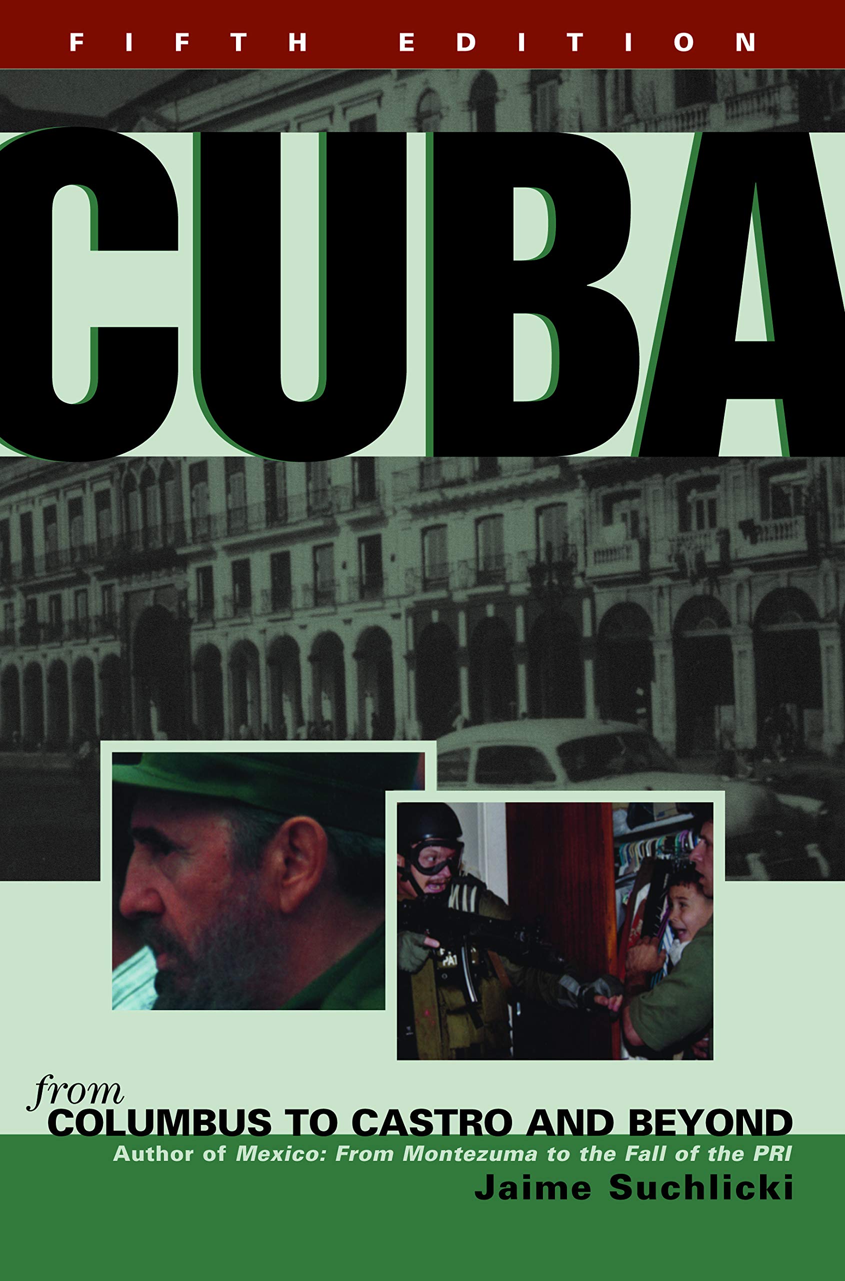 Cuba: From Columbus to Castro and Beyond Business, Finance & Career