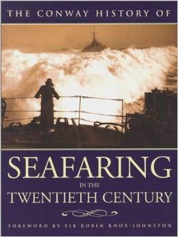 The Conway History of Seafaring in the Twentieth Century book