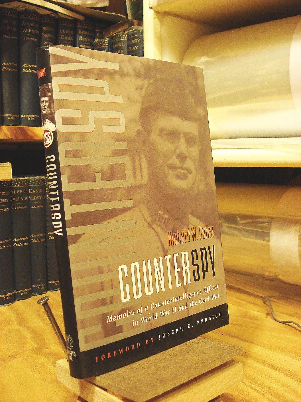 Counterspy: Memoirs of a Counterintelligence Officer in World War II and the Cold War Science