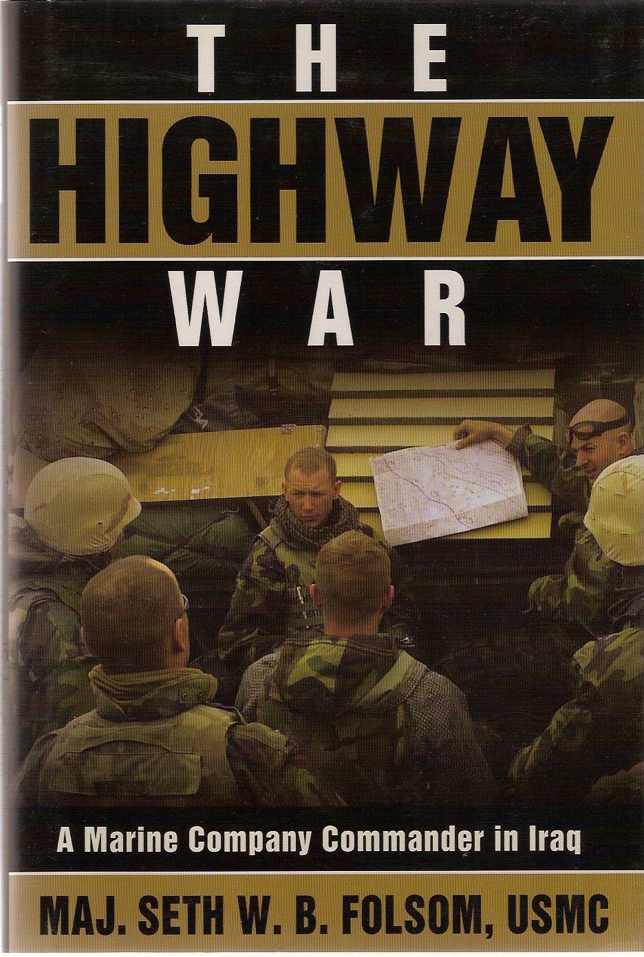 Folsom, M: The Highway War Memories