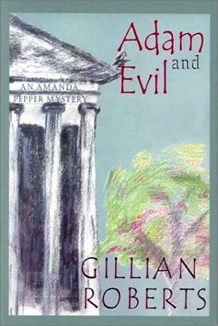 Adam and Evil: An Amanda Pepper Mystery (Beeler Large Print Mystery Series) Detective & CSI