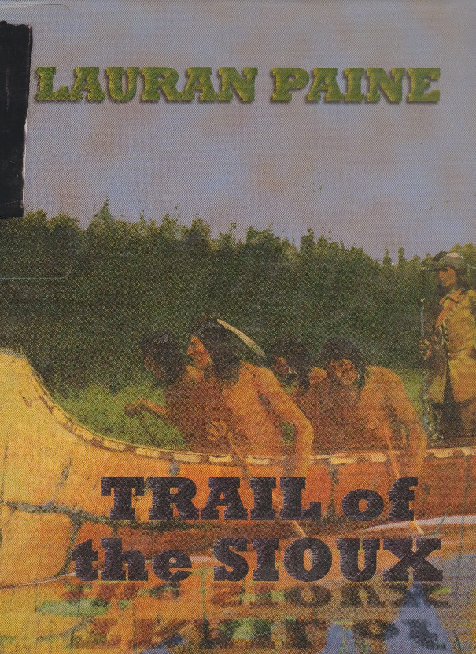 Trail of the Sioux (Sagebrush Large Print Western Series) Contemporary literature