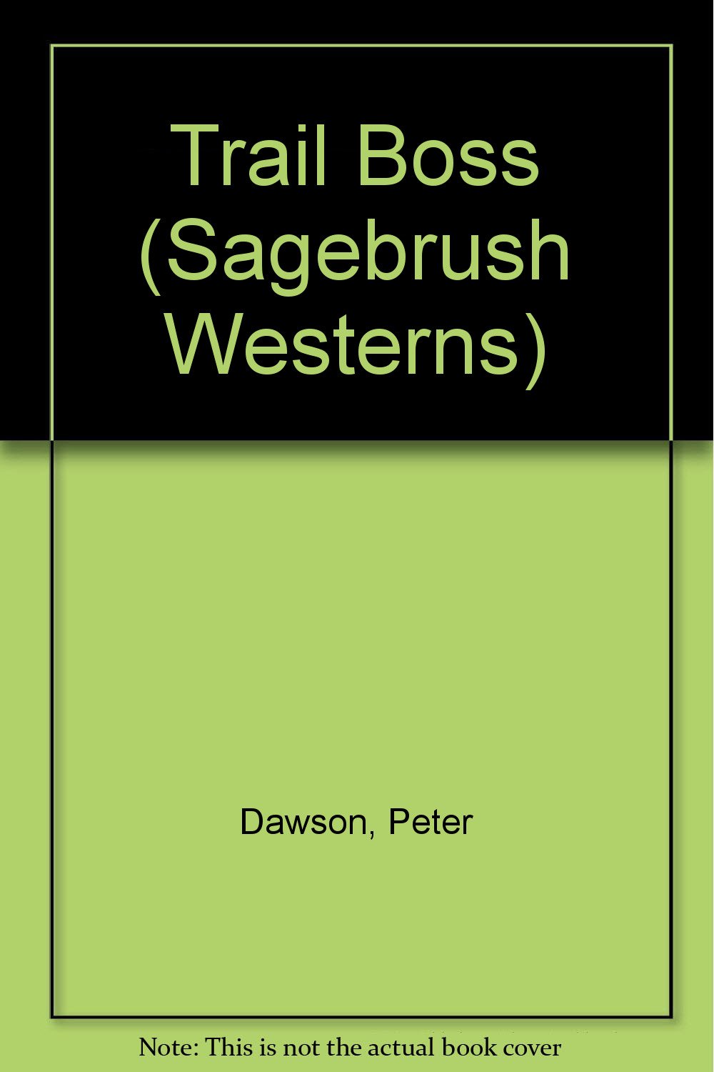 Trail Boss (Sagebrush Large Print Western Series) Contemporary literature