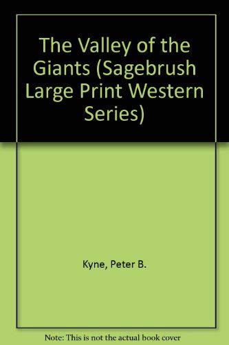 The Valley of the Giants (Sagebrush Large Print Western Series) Contemporary literature