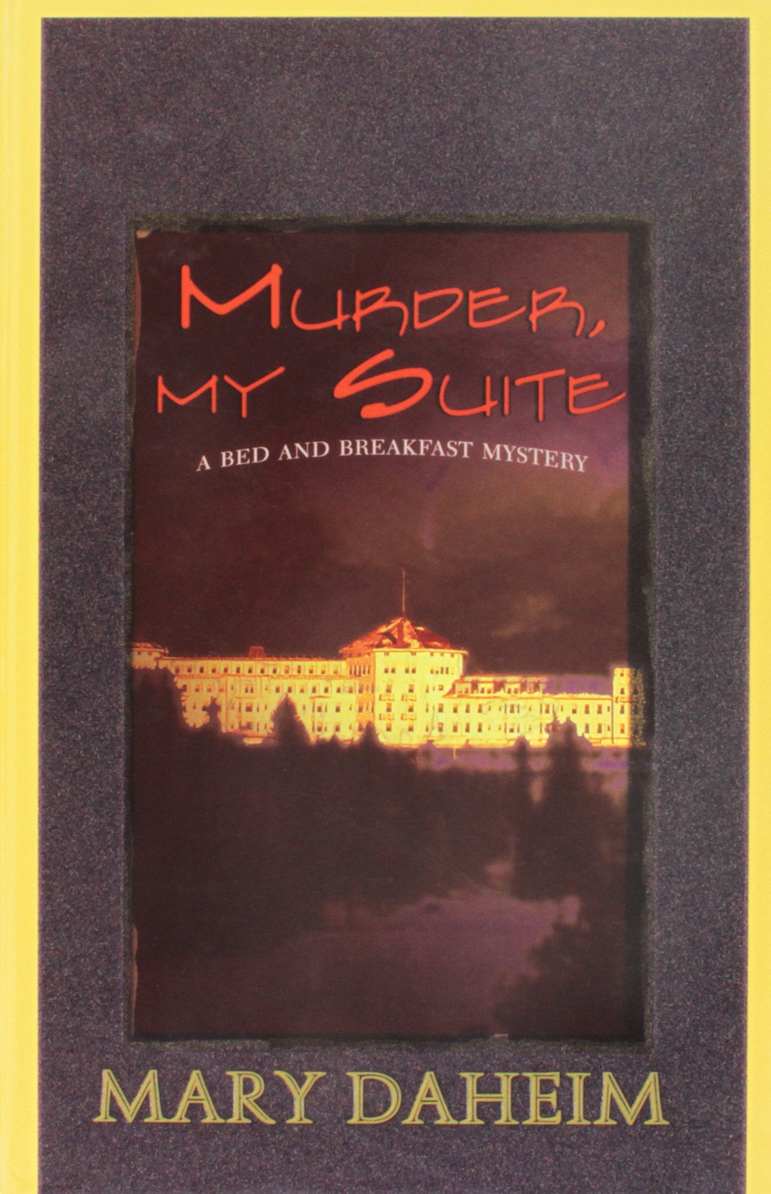 Murder, My Suite: A Bed-And-Breakfast Mystery (Beeler Large Print Mystery Series) Detective & CSI
