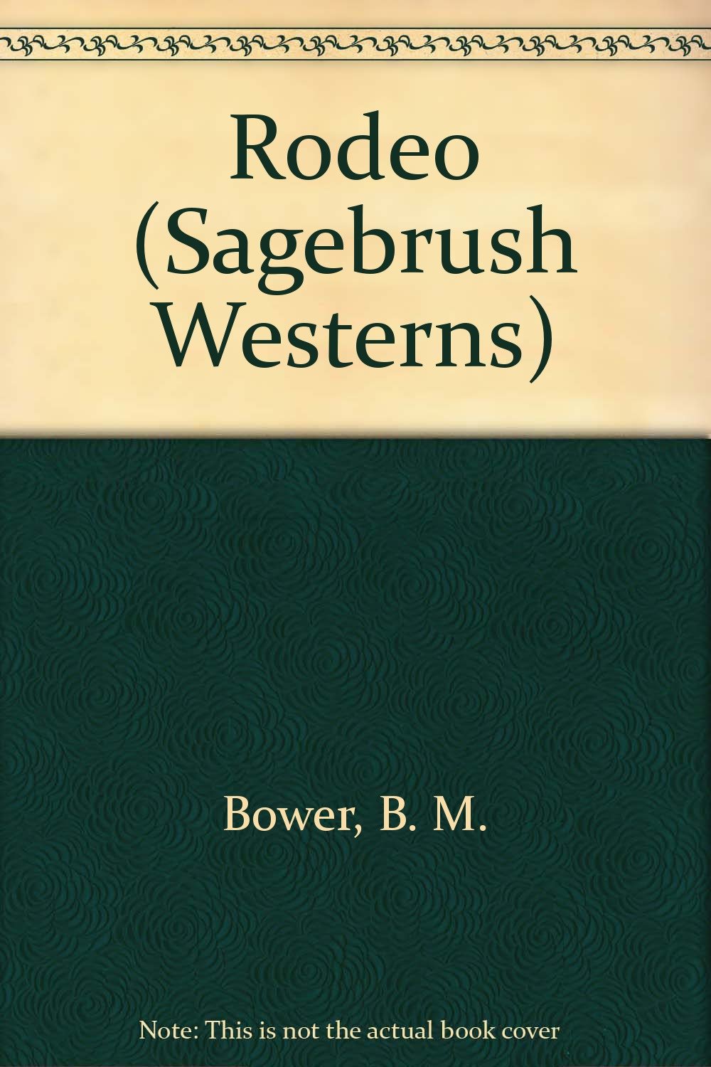 Rodeo (Sagebrush Large Print Western Series) Contemporary literature