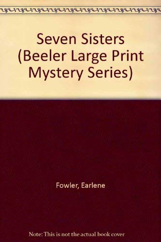 Seven Sisters (Beeler Large Print Mystery Series) Detective & CSI