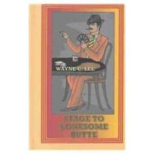 Stage to Lonesome Butte (Sagebrush Large Print Western Series) Contemporary literature