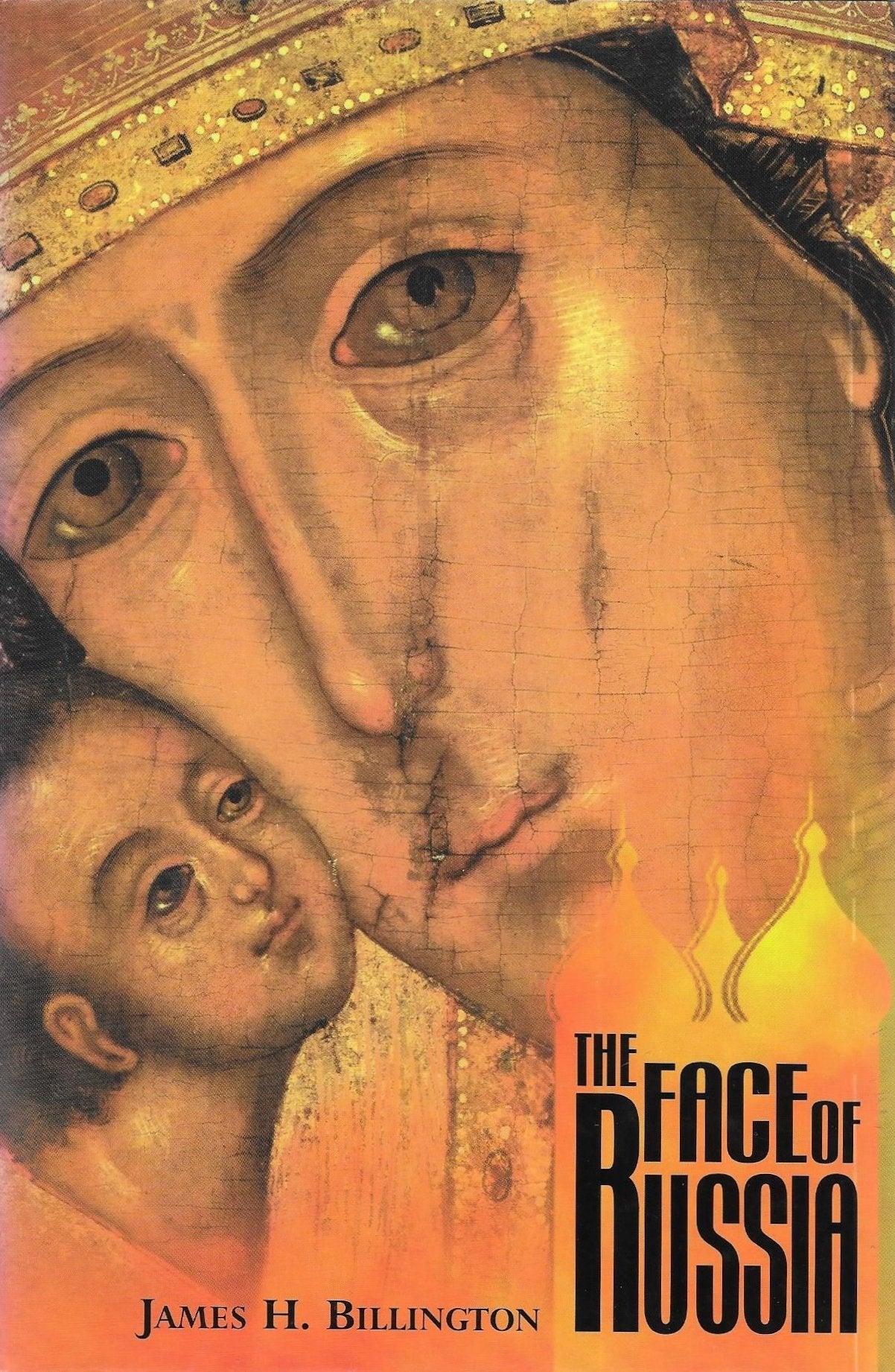 The Face of Russia: Anguish, Aspiration, and Achievement in Russian Culture Politics & History