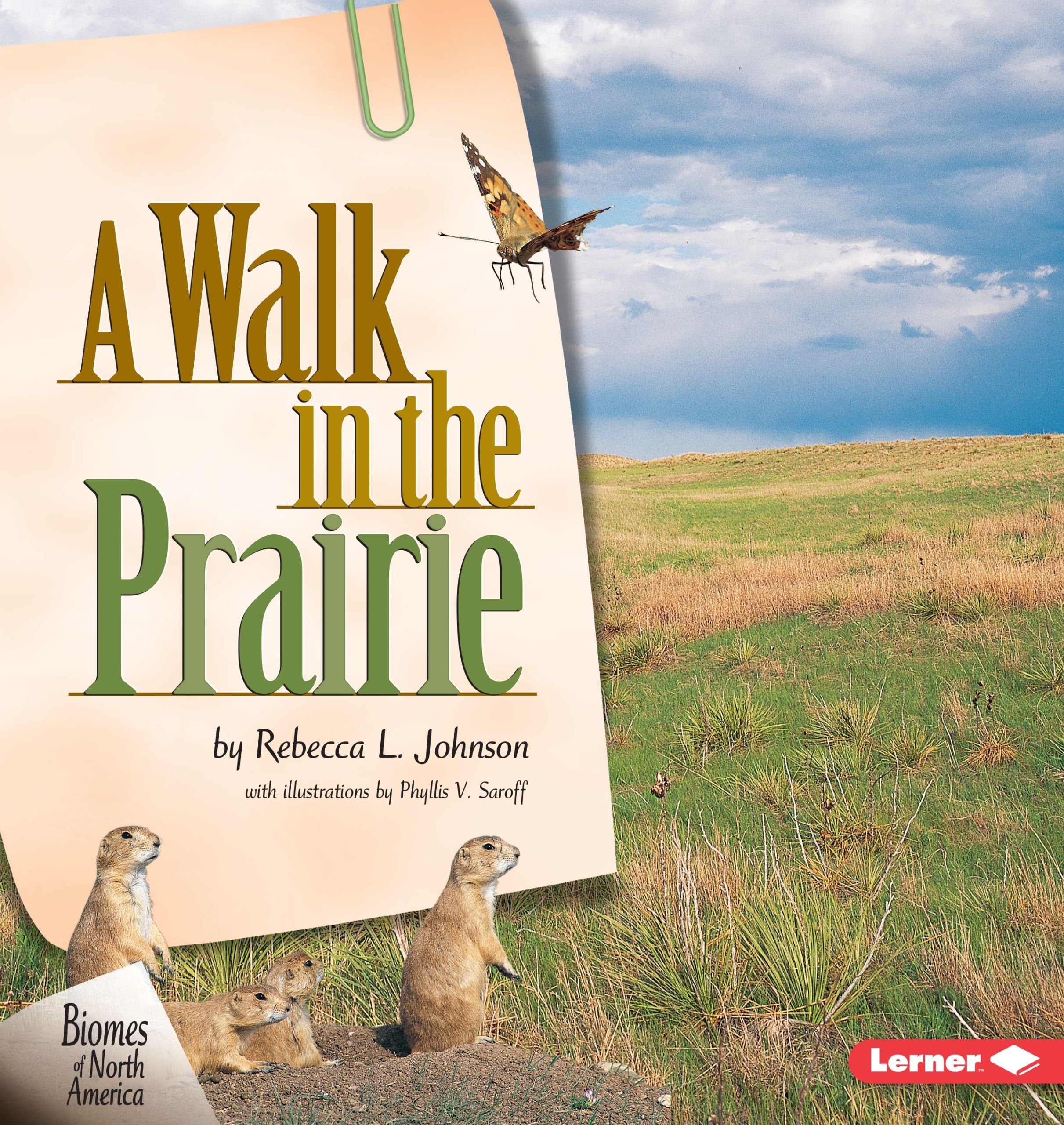 A Walk in the Prairie (Biomes of North America) Non-fiction