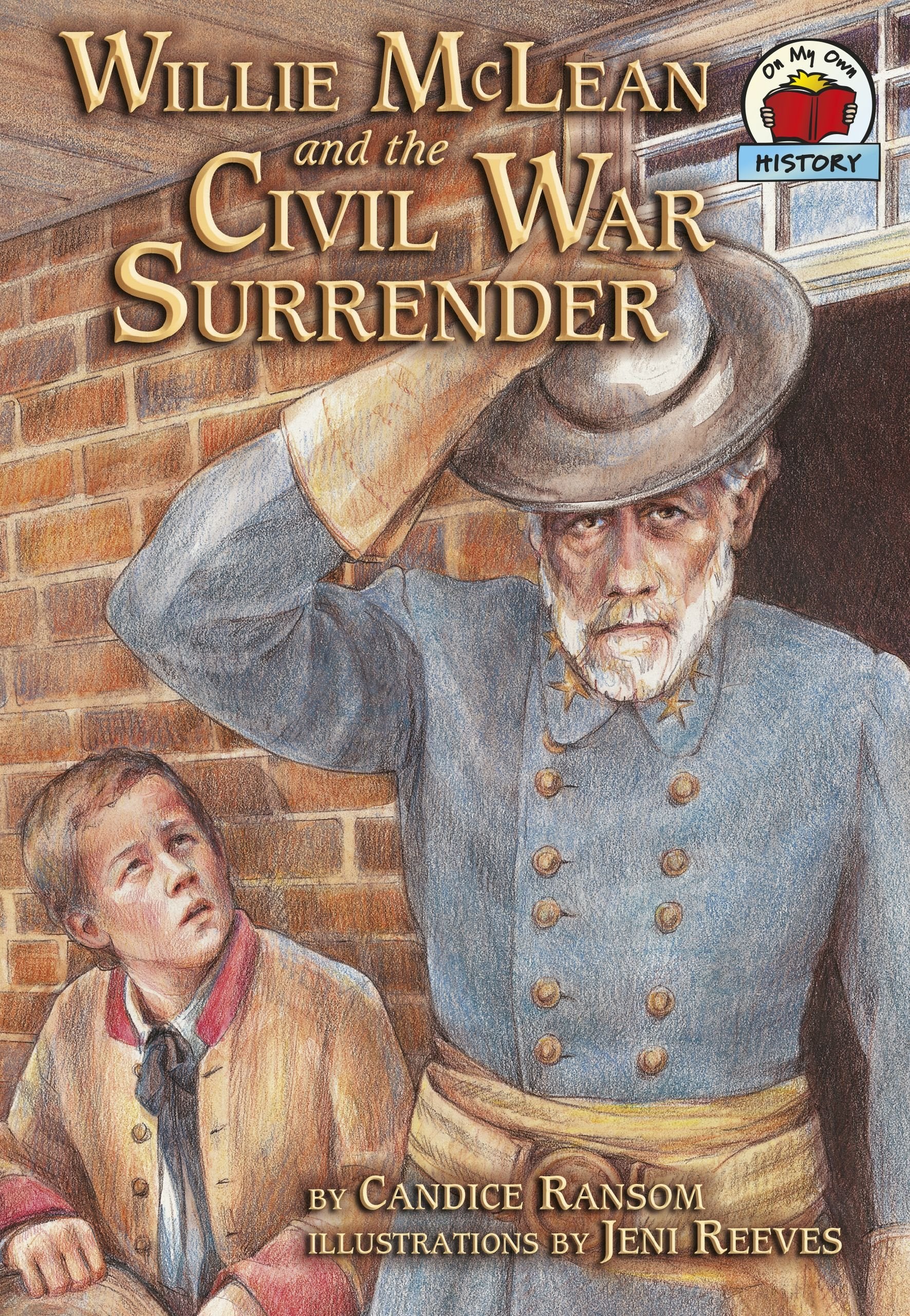 Willie McLean and the Civil War Surrender (On My Own History) Social Sciences