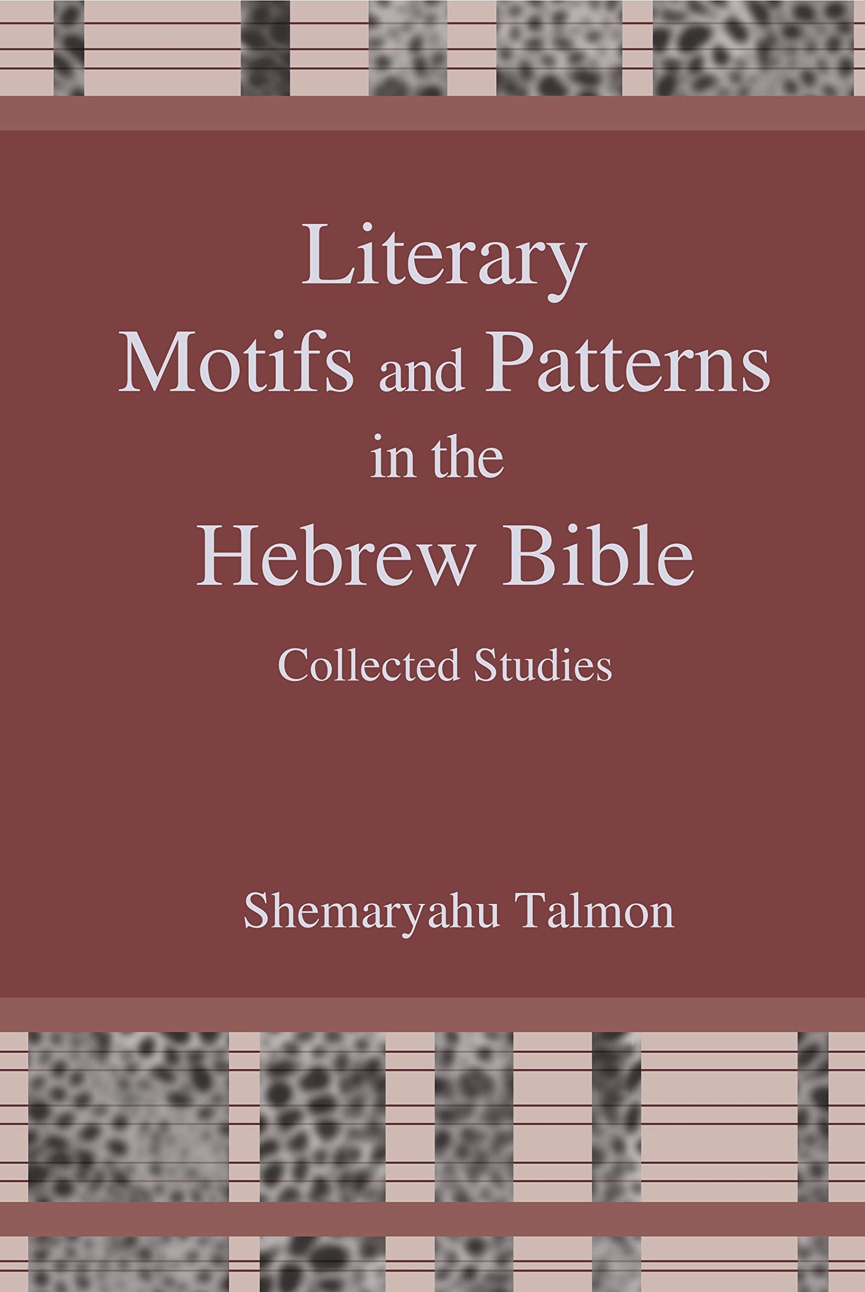 Literary Motifs and Patterns in the Hebrew Bible book