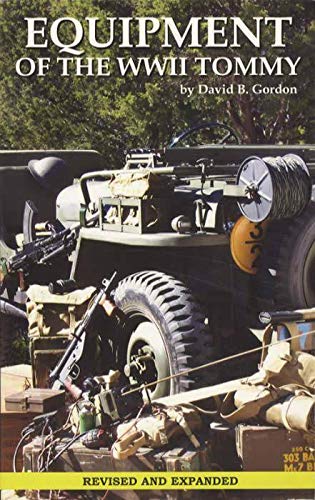 Equipment of the WWII Tommy: Revised and Expanded Social Sciences