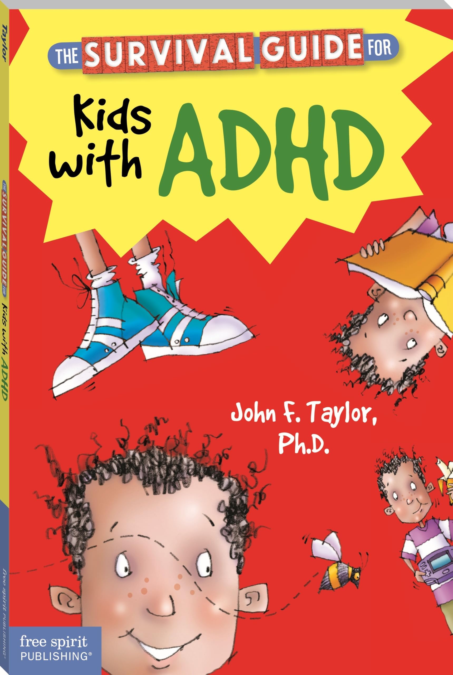 The Survival Guide for Kids with ADHD Non-fiction