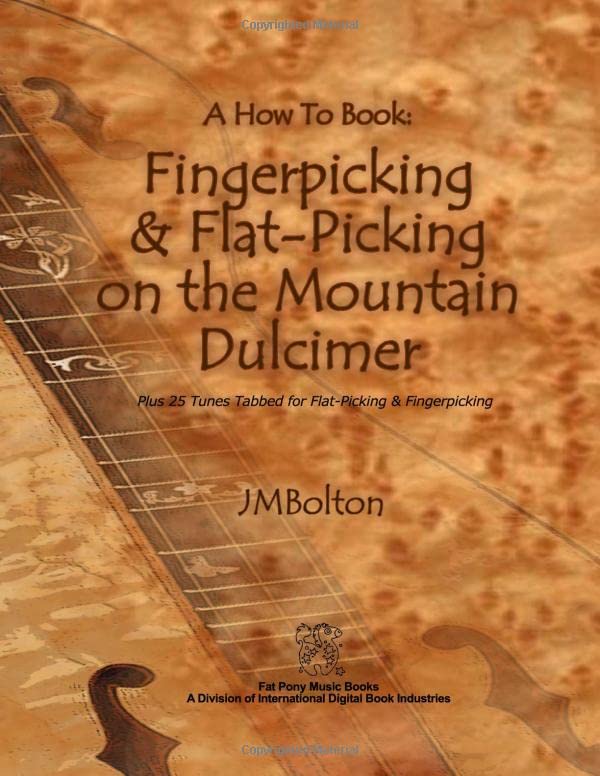 Fingerpicking & Flat-Picking on the Mountain Dulcimer Sheet Music