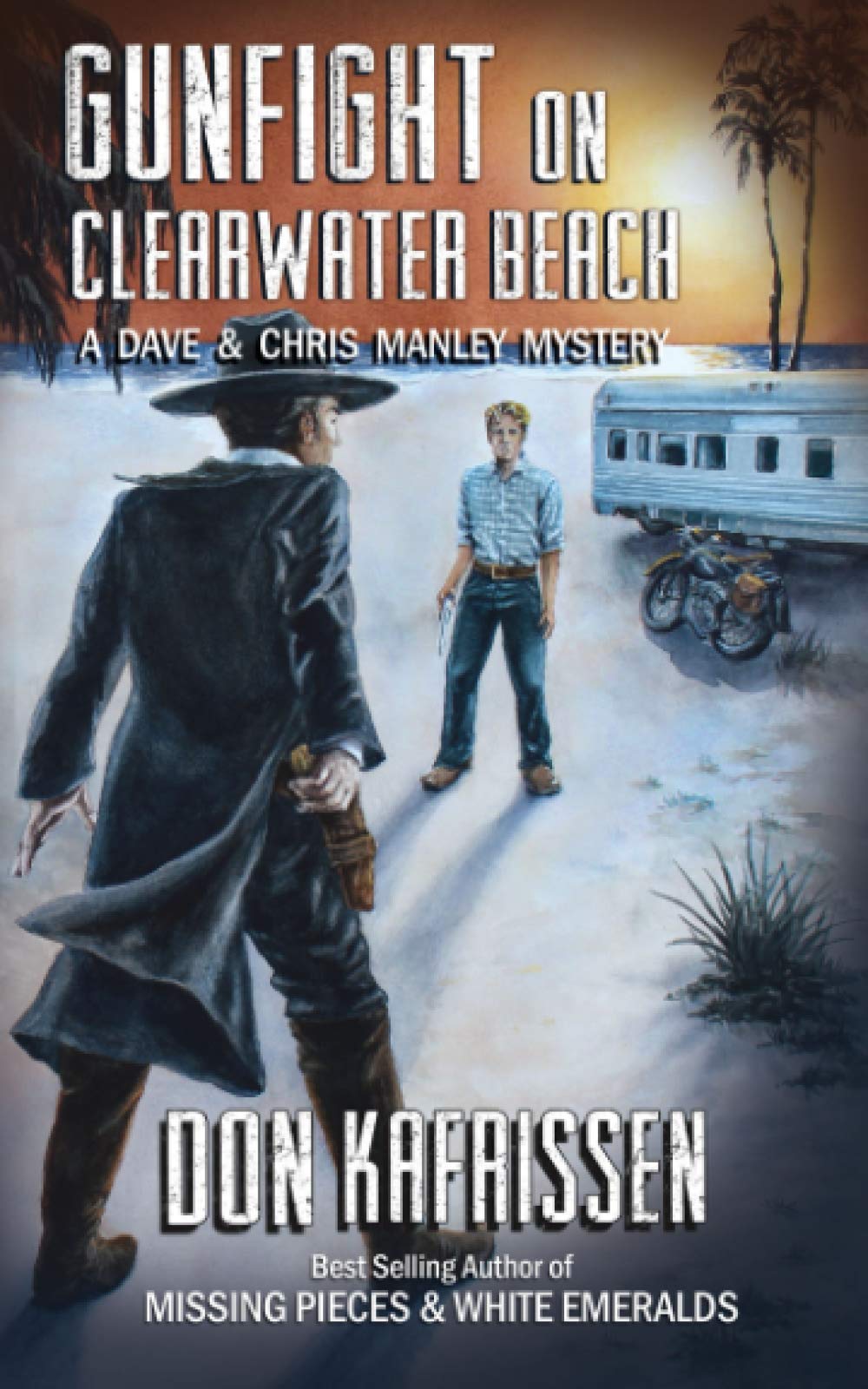 Gunfight on Clearwater Beach: A Dave and Chris Manley Mystery (Dave and Chris Manley Mysteries) Detective & CSI