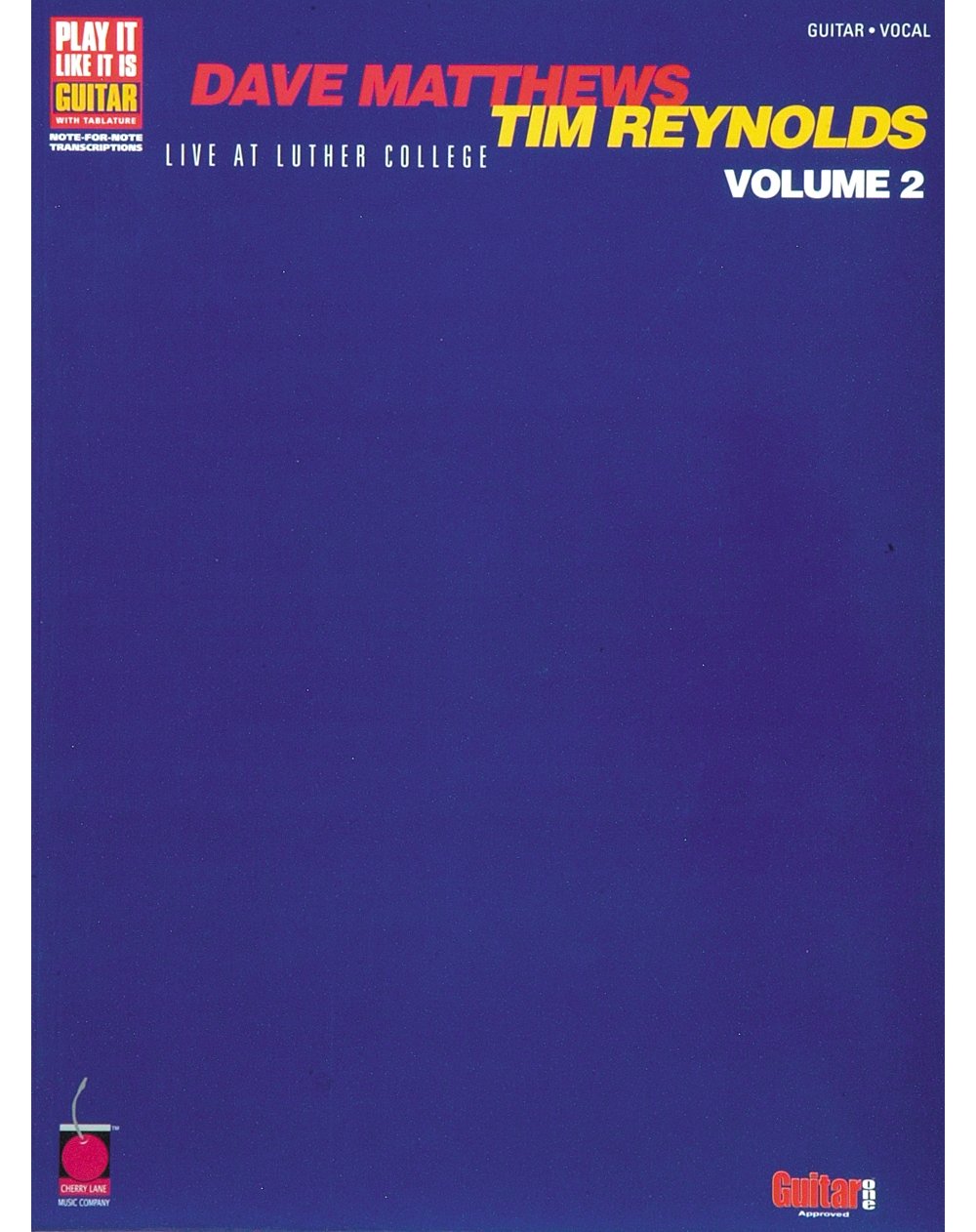 Dave Matthews & Tim Reynolds: Live at Luther College Sheet Music