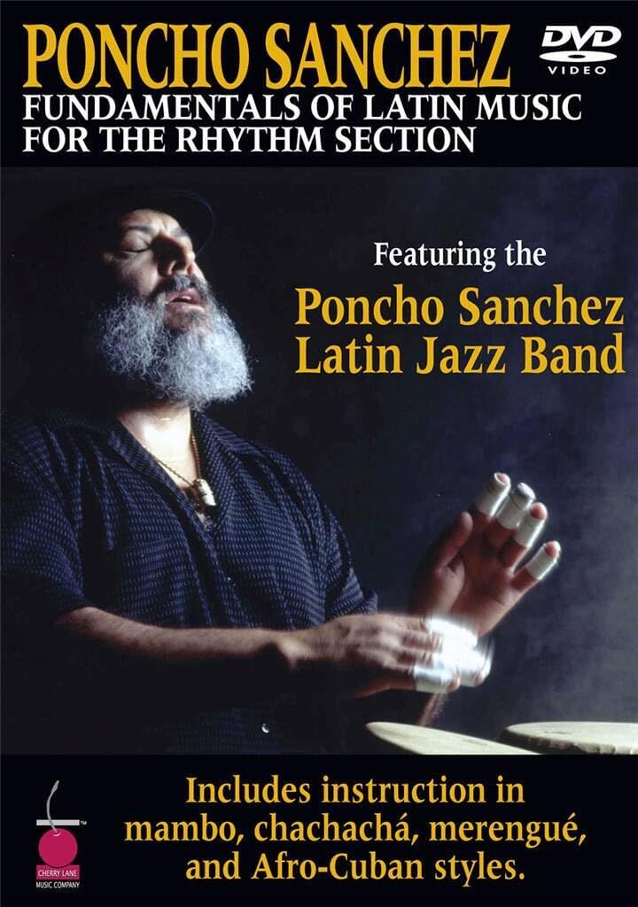 Poncho Sanchez: Fundamentals of Latin Music for the Rhythm Section Films