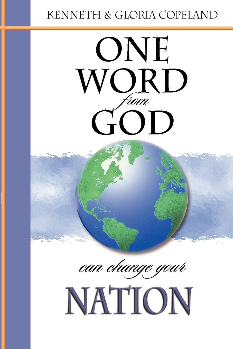 One Word from God Can Change Your Nation Social Sciences