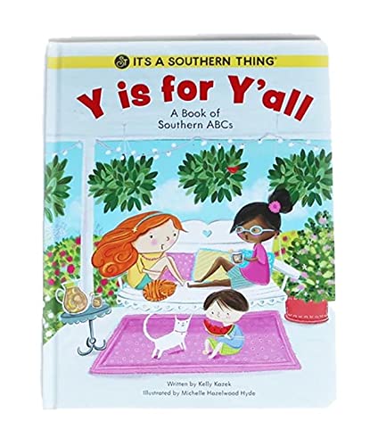Y is For Y'all: A Book of Southern ABCs Books